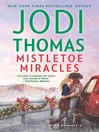 Cover image for Mistletoe Miracles
